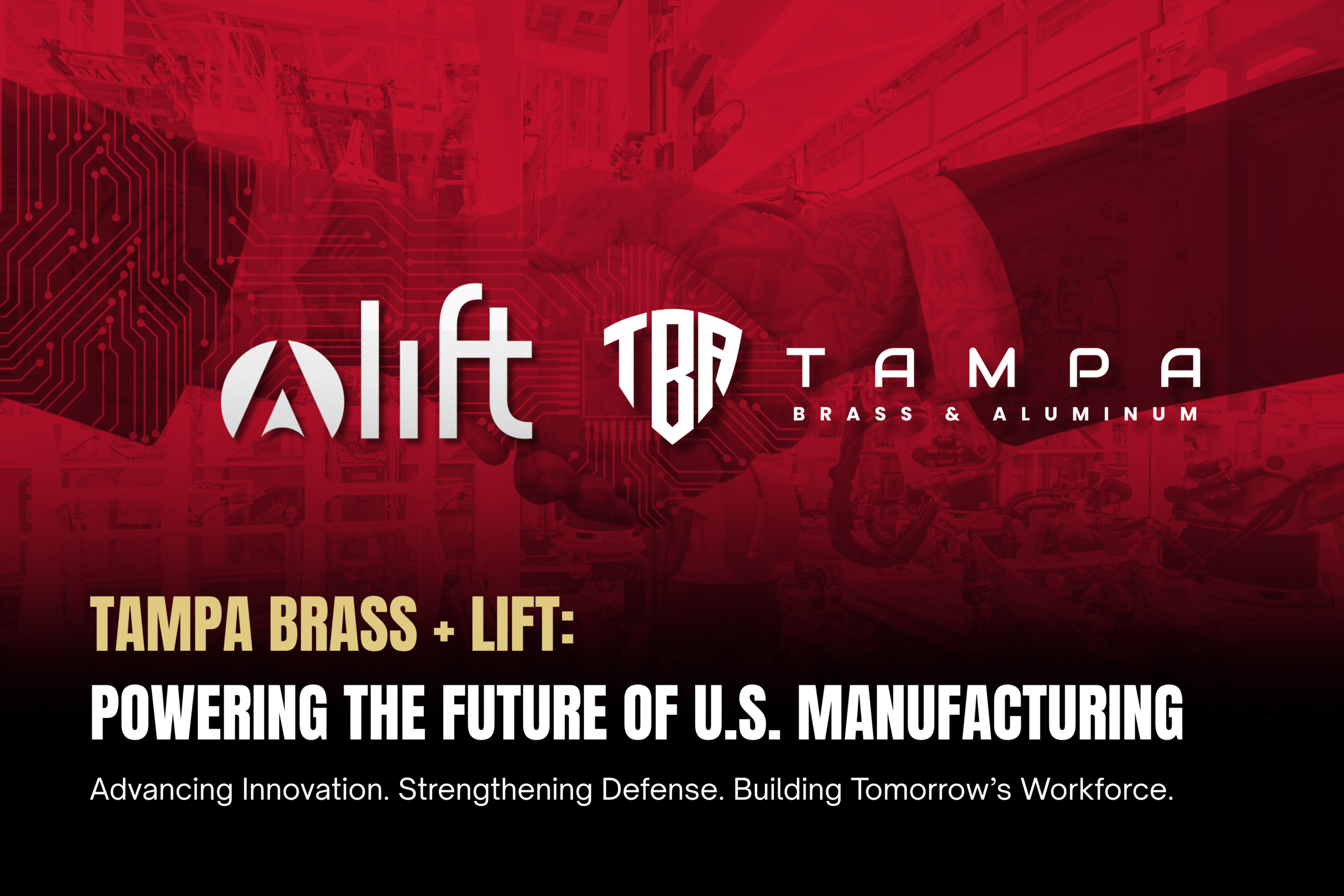 Tampa Brass Joins Forces with LIFT to Advance U.S. Manufacturing